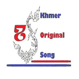 Khmer Original Songs