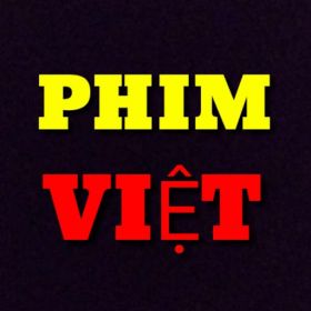 PHIM VIỆT